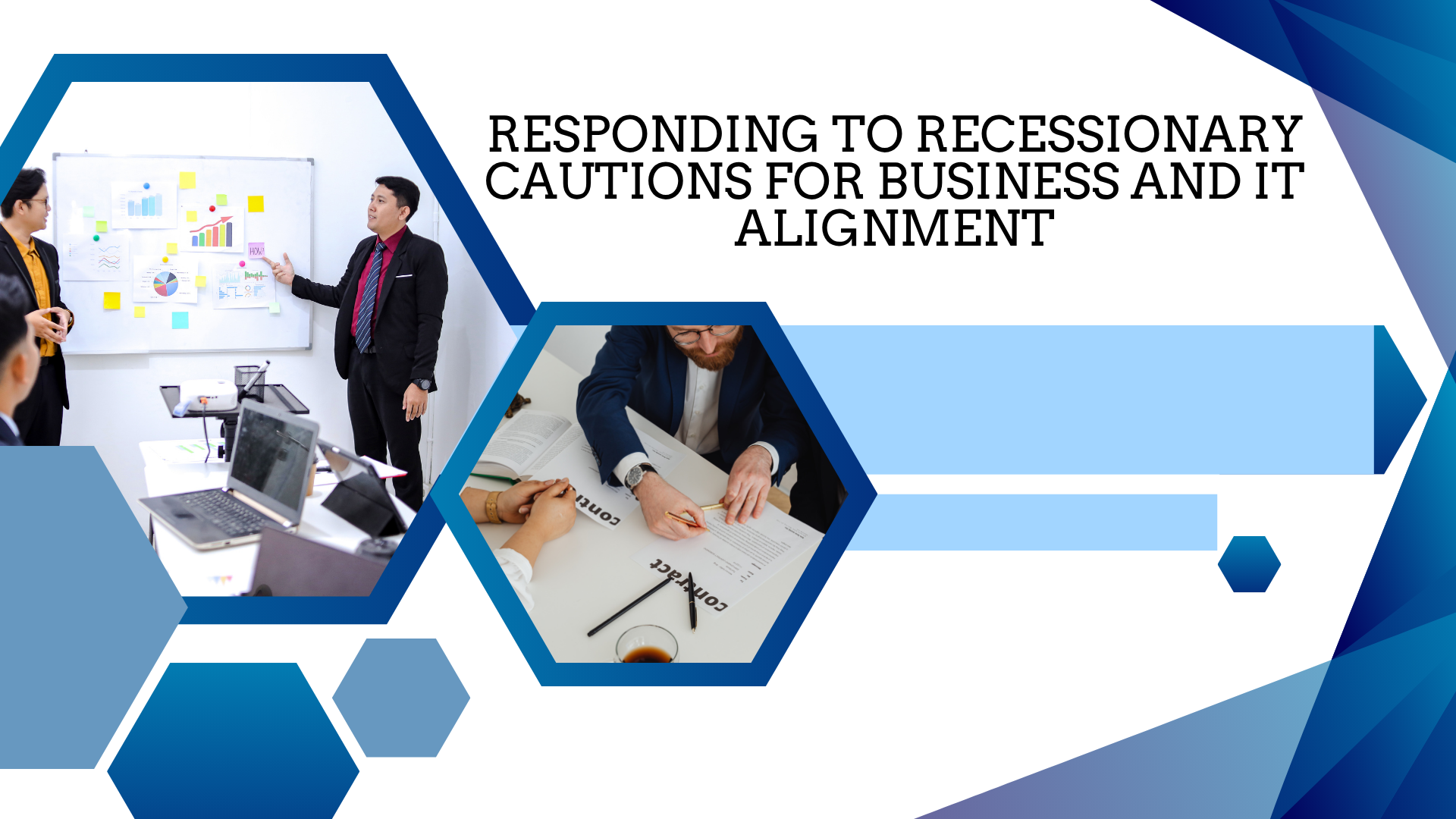 Responding to Recessionary Cautions for Business and IT Alignment
