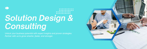 Solution Design and consulting